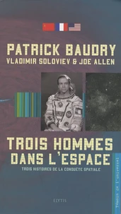Trois hommes dans l'espace