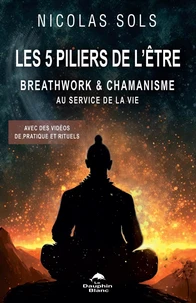 Les 5 piliers de l'être