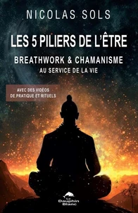 Les 5 piliers de l'être