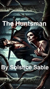 The Huntsman
