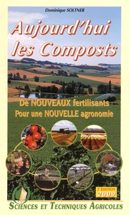 Aujourd'hui les composts