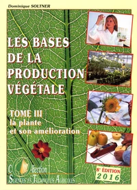 Les bases de la production végétale