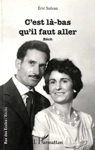 C'est là-bas qu'il faut aller