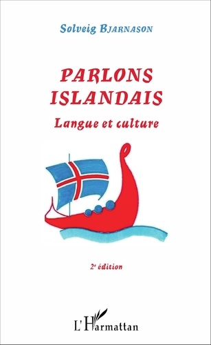 Parlons islandais. Langue et culture 2e édition