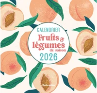 Calendrier fruits et légumes de saison