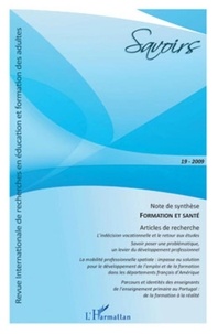 Solveig Fernagu-Oudet - Savoirs N° 19, 2009 : Formation et Santé.