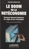 Le Boom De La Neteconomie. Comment Internet Bouleverse Les Regles Du Jeu Economique