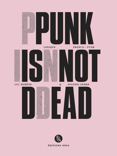 Punk is not dead. Lexique franco-punk