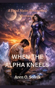 When the Alpha Kneels