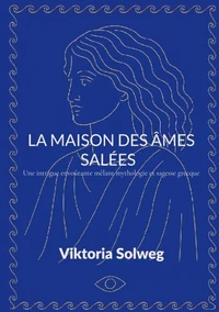 La maison des âmes salées