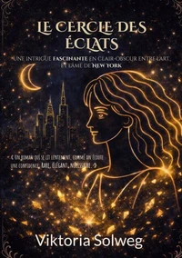 Le cercle des éclats