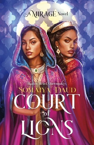 Court of Lions. Mirage Book 2