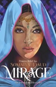 Somaiya Daud - Mirage - the captivating Sunday Times bestseller.