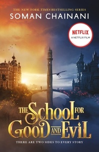 Soman Chainani - The School for Good and Evil.