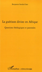 La guérison divine en Afrique