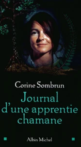 Journal D'Une Apprentie Chamane