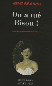 On a tué Bisou !