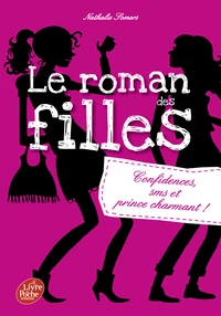 Confidences, SMS et prince charmant