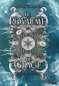 Le Royaume de Glace, tome 3