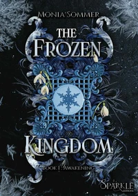 The Frozen Kingdom, book 1