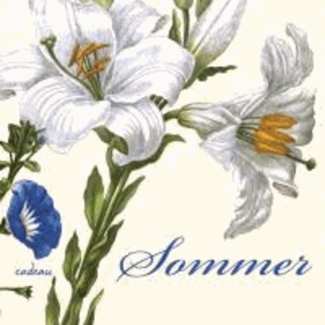 Sommer - Ein Poesiealbum - zusammengestellt von Günter Berg.