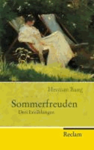 Sommerfreuden - Drei Erzählungen.