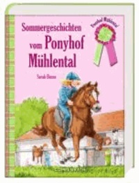 Sommergeschichten vom Ponyhof Mühlental (Sammelband II).