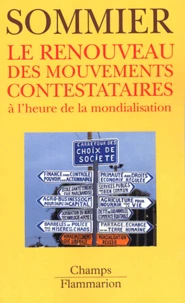 Le renouveau des mouvements contestataires à l'heure de la mondialisation
