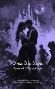 Once We Were