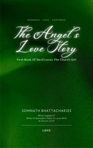 The Angel’s Love Story