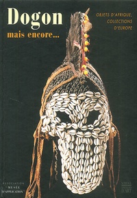 Dogon, mais encore... Objets dAfrique, collections dEurope.pdf