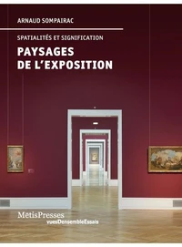 Paysages de l'exposition