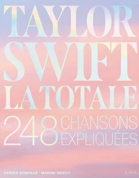 Taylor Swift, la totale