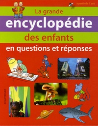 Son Tyberg - La grande encyclopédie des enfants - En questions et réponses.
