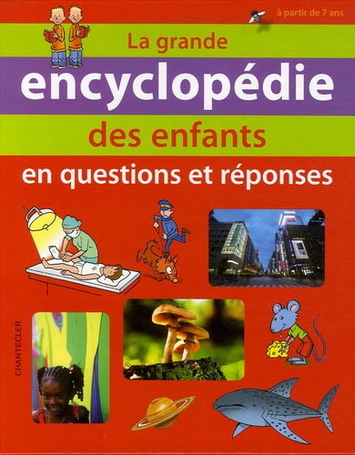 Son Tyberg - La grande encyclopédie des enfants - En questions et réponses.