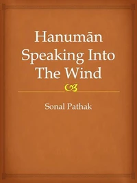 Hanuman Speaking Into The Wind