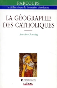 La Geographie Des Catholiques
