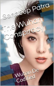 The  Wuhan  Conspiracy
