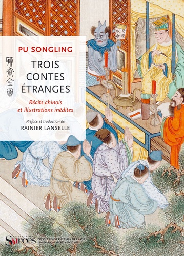 Song ling Pu - Trois contes étranges - Coffret 2 volumes.