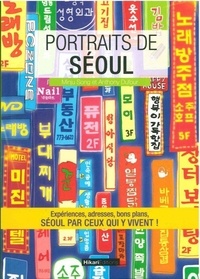 Song Minju et Anthony Dufour - Portraits de Séoul.