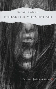 Karakter Yoksunları