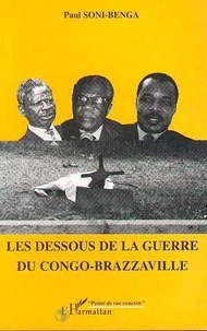 Les dessous de la guerre du Congo-Brazzaville