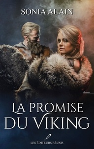 Sonia Alain - La promise du viking.