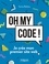 Oh my code !. Je crée mon premier site web