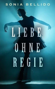 Liebe ohne Regie