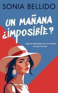 Un mañana ¿imposible?