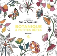 Sonia Cavallini - Botanique - Le petit livre de coloriages.