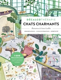Lire et télécharger des ebooks gratuitement Chats charmants  - Décalcothérapie (Litterature Francaise)  par Sonia Cavallini