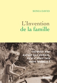 Sonia David - L'invention de la famille.