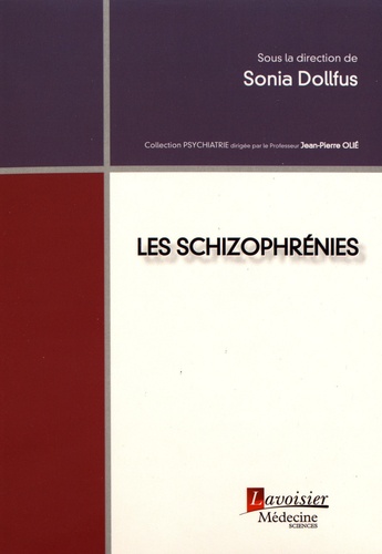 Les schizophrénies